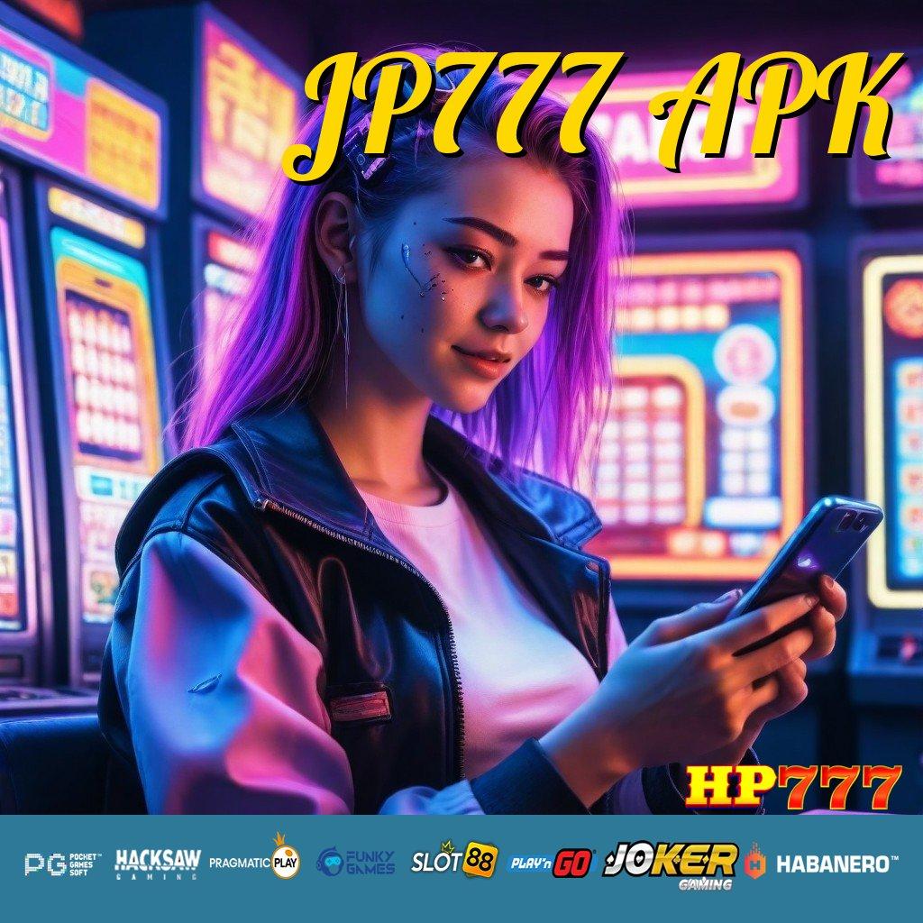 JP777 APK Fitur Canggih Update Stabil APK Desain Canggih