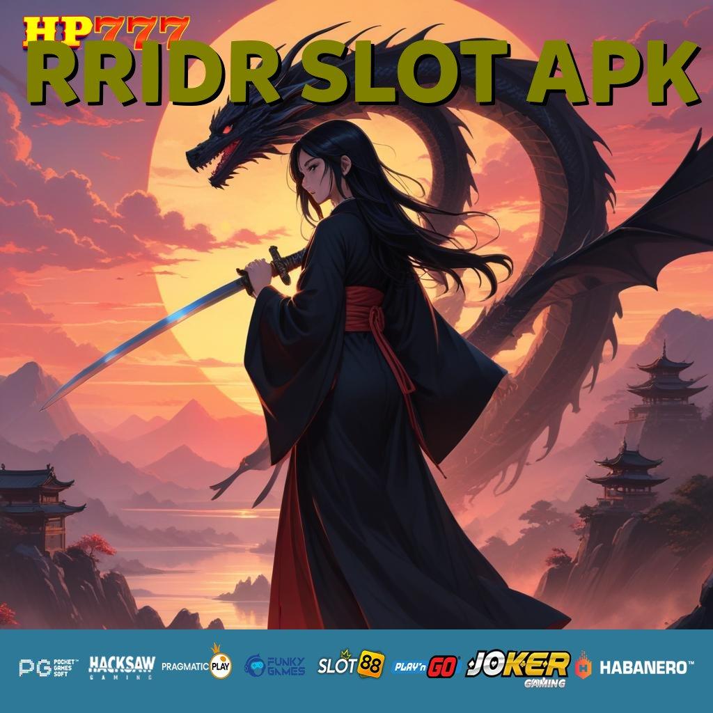 RRIDR SLOT APK [Edisi 1.6 Terfokus] Versi Stabil Game Desain Canggih