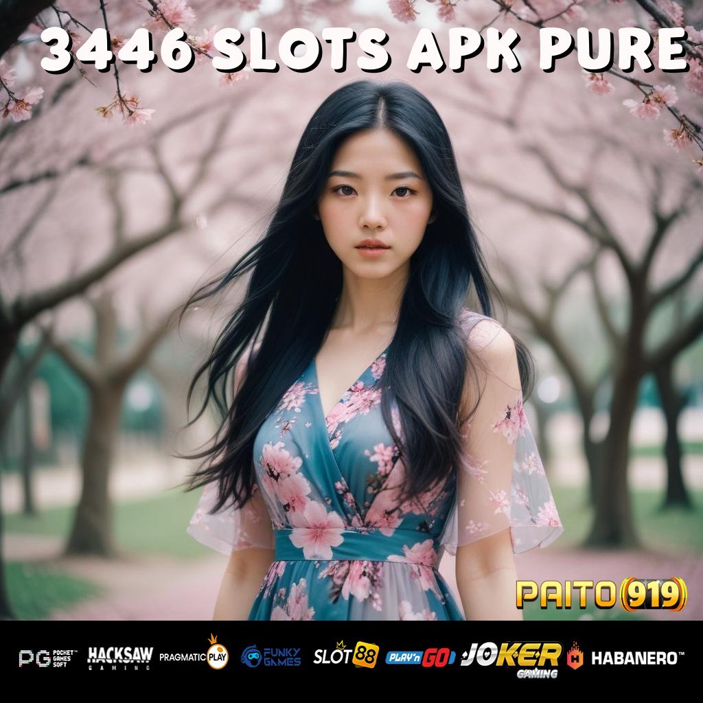 3446 SLOTS APK PURE - Login Lancar dengan APK yang Didukung Teknologi AI