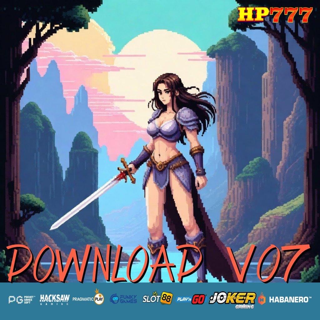 DOWNLOAD V07 Layanan Eksklusif Install Game