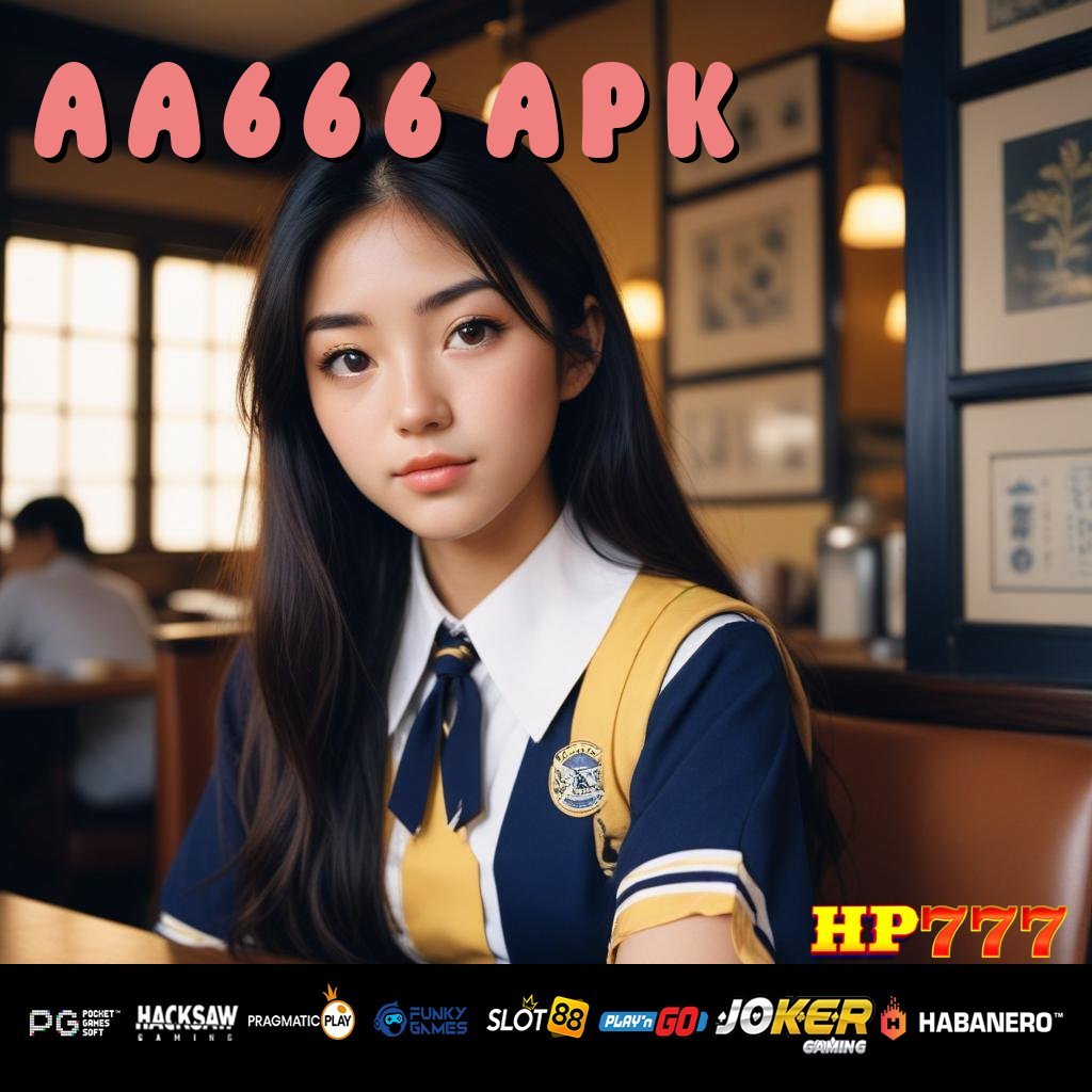 AA666 APK Akses Daring Program Terlaris