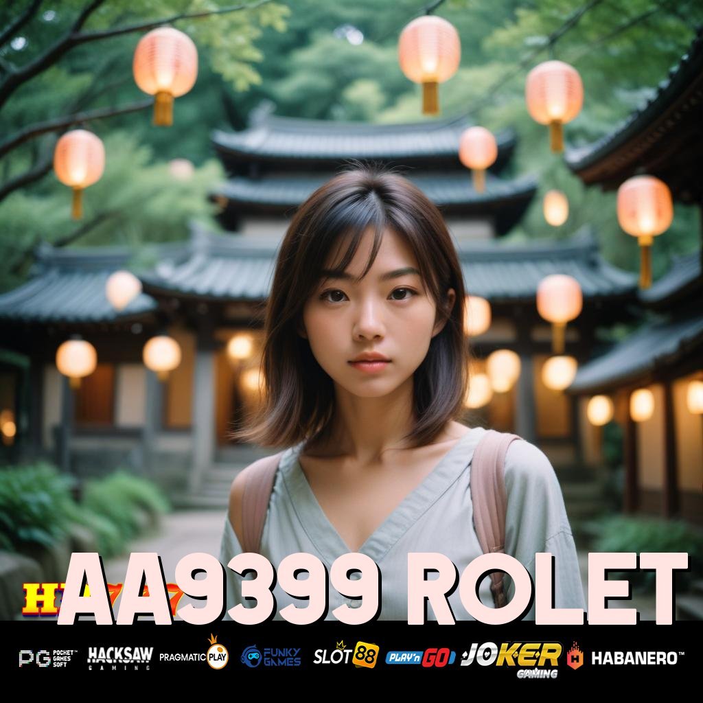 AA9399 ROLET Login Valid Sistem Penuh Fitur