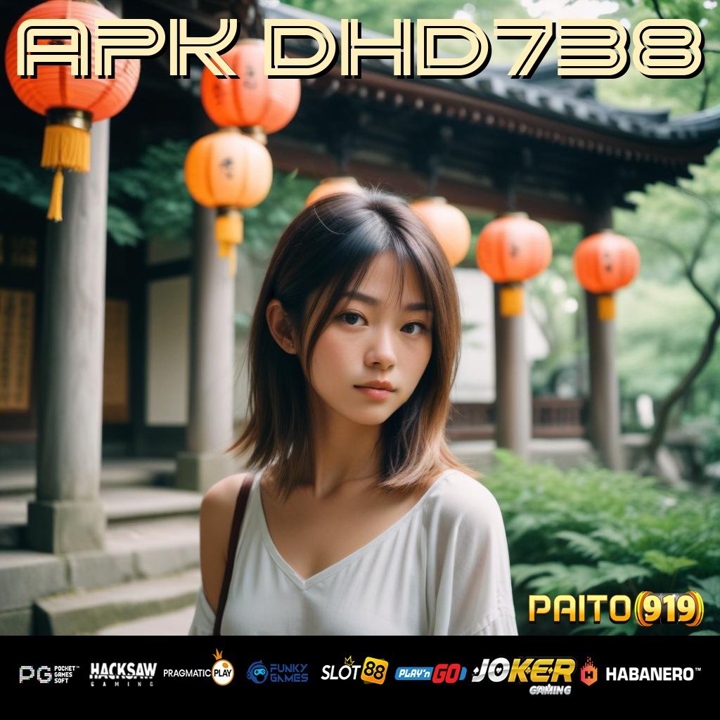 APK DHD738 - Login Lancar dengan APK Baru untuk Android/iOS