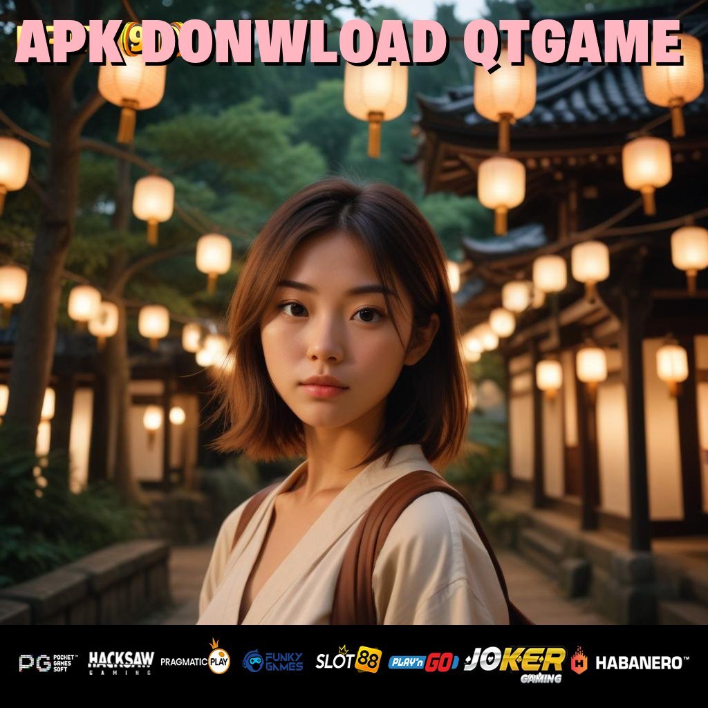 APK DONWLOAD QTGAME - Login Tanpa Ribet dengan APK Resmi untuk Semua