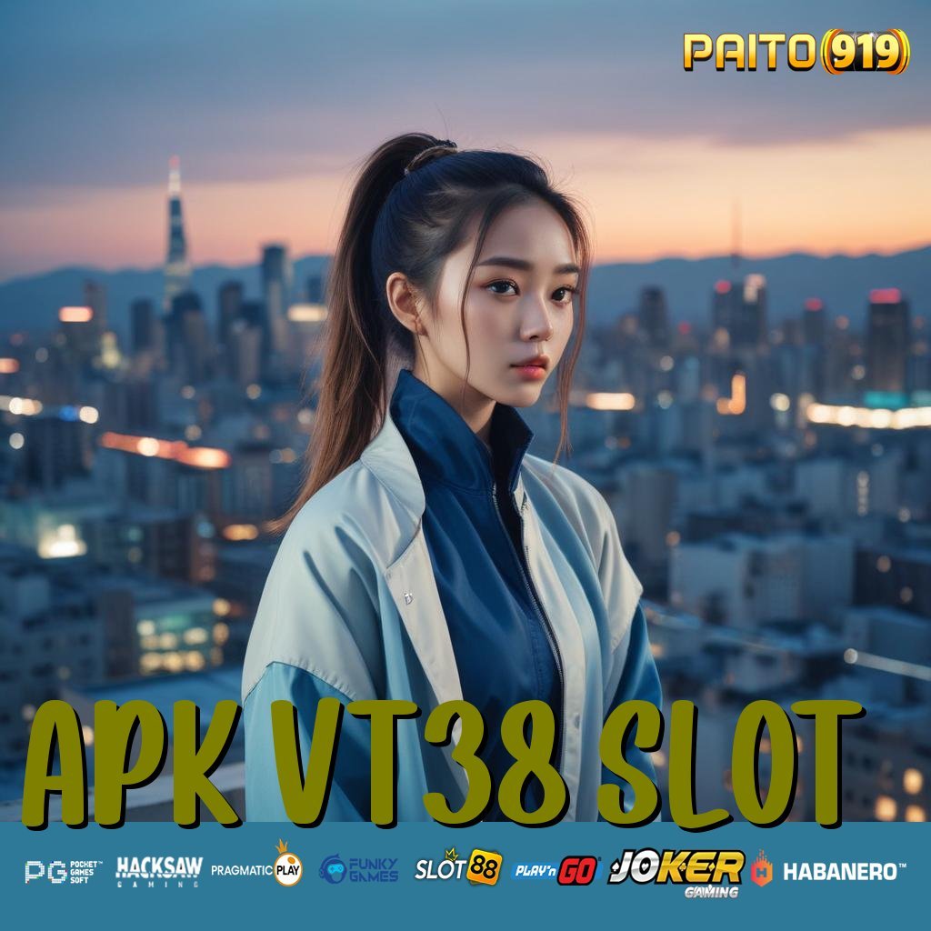 APK VT38 SLOT - Instal APK Resmi yang Diperbaiki untuk Login Cepat