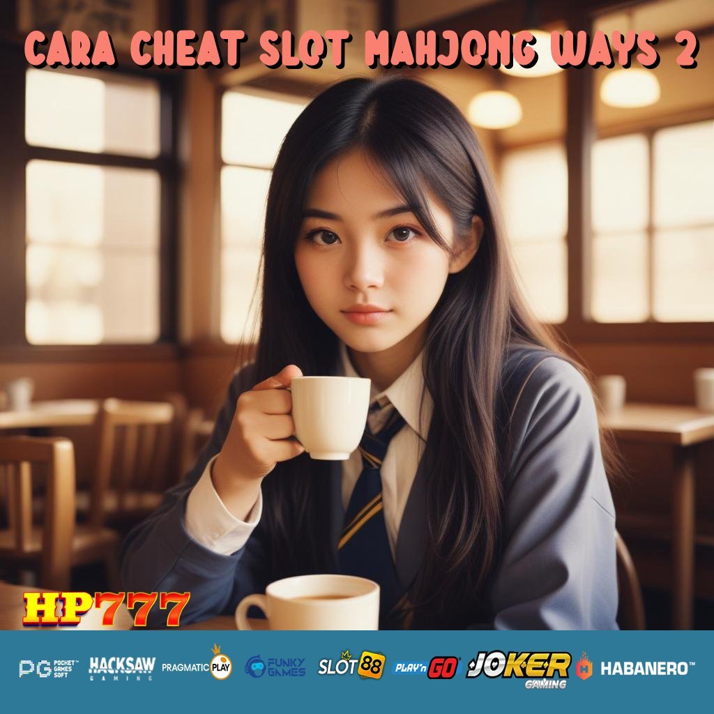 CARA CHEAT SLOT MAHJONG WAYS 2 Registrasi Langsung Barang Mewah