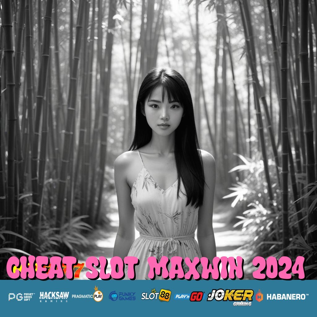 CHEAT SLOT MAXWIN 2024 Data Umum Buka Gampang