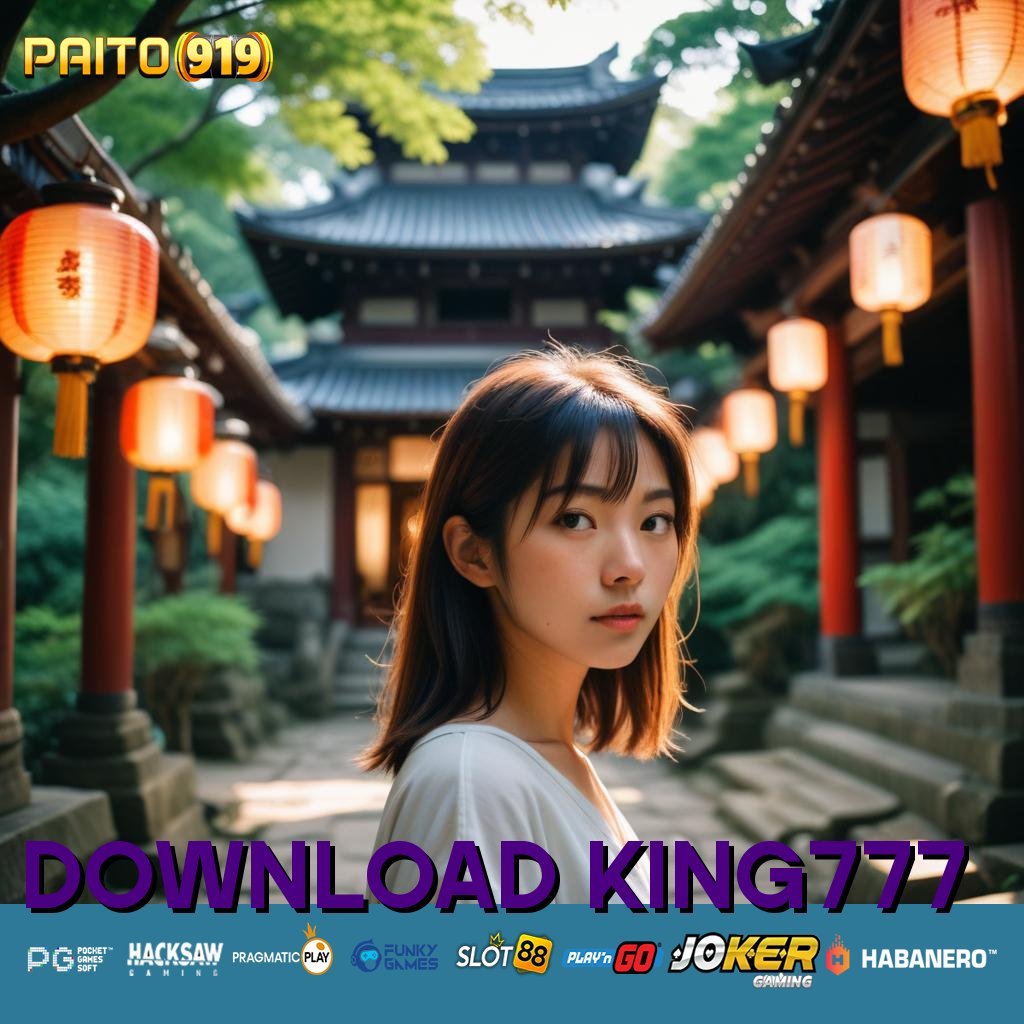 DOWNLOAD KING777 - APK Baru untuk Akses Login Cepat di Semua Platform