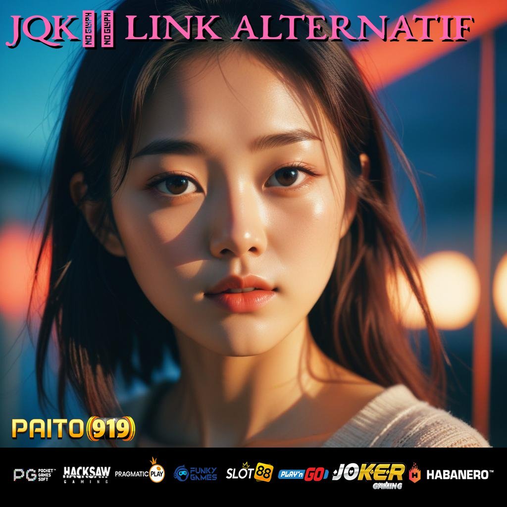 JQK10 LINK ALTERNATIF - APK Resmi Terbaru untuk Login Praktis di Android & iOS