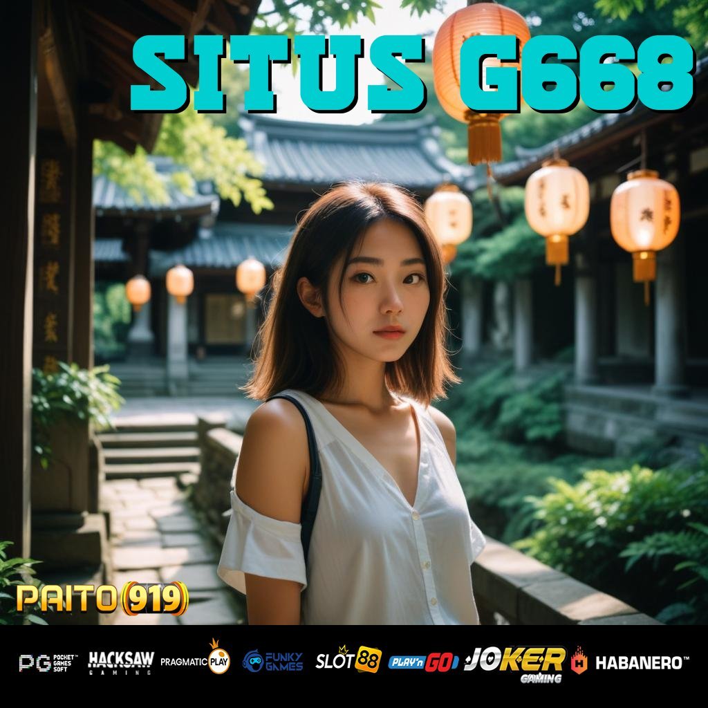 SITUS G668 - Login Praktis dengan Unduh APK Baru untuk Semua