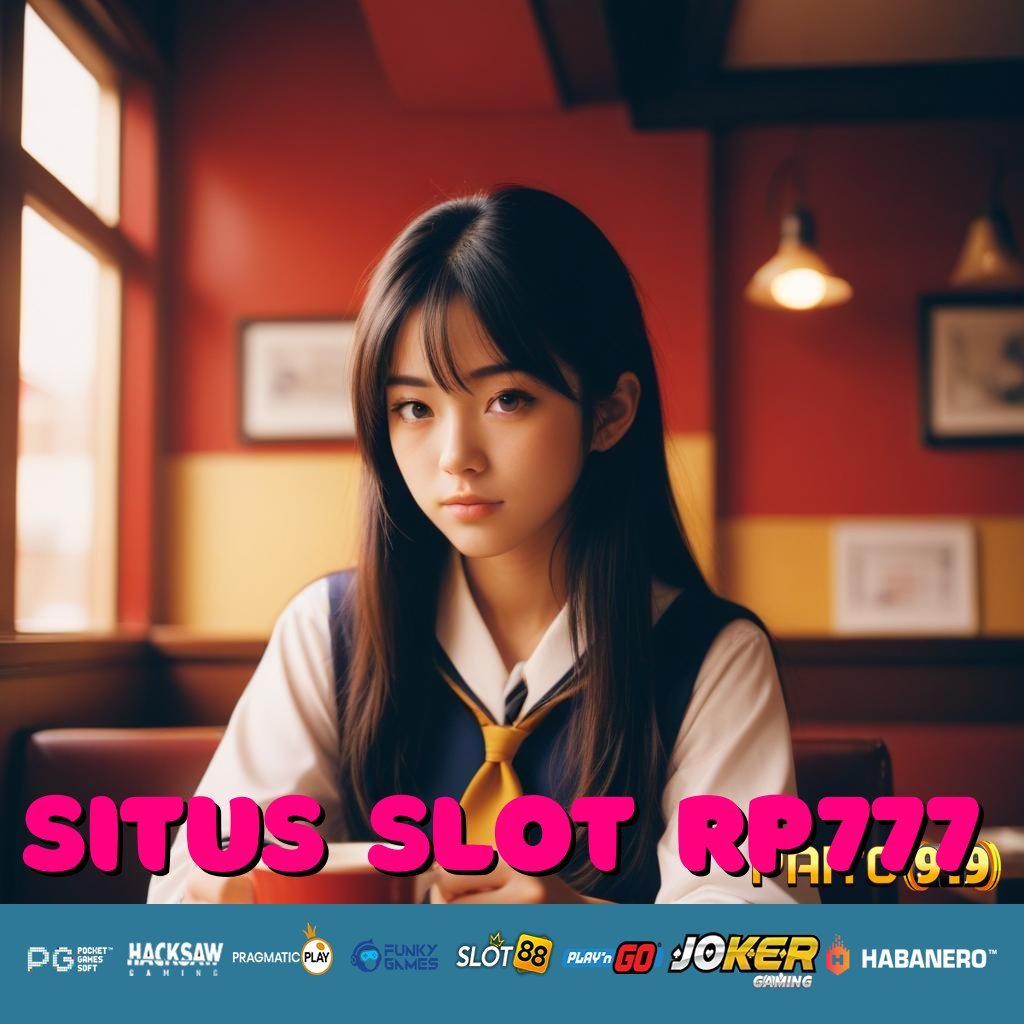 SITUS SLOT RP777 - Login Aman dan Cepat dengan APK Terbaru