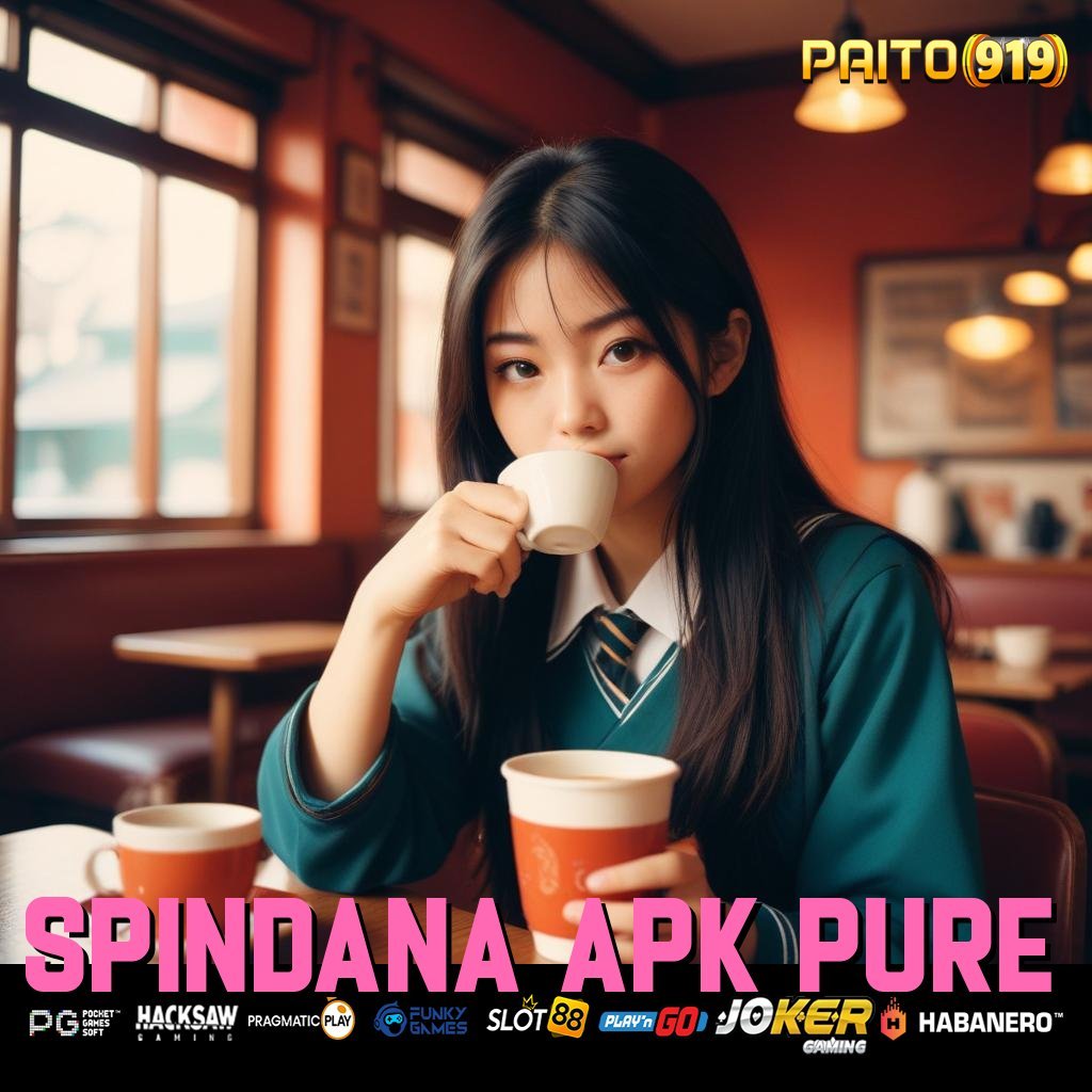 SPINDANA APK PURE - Login Mudah dengan APK Resmi untuk Android & iOS