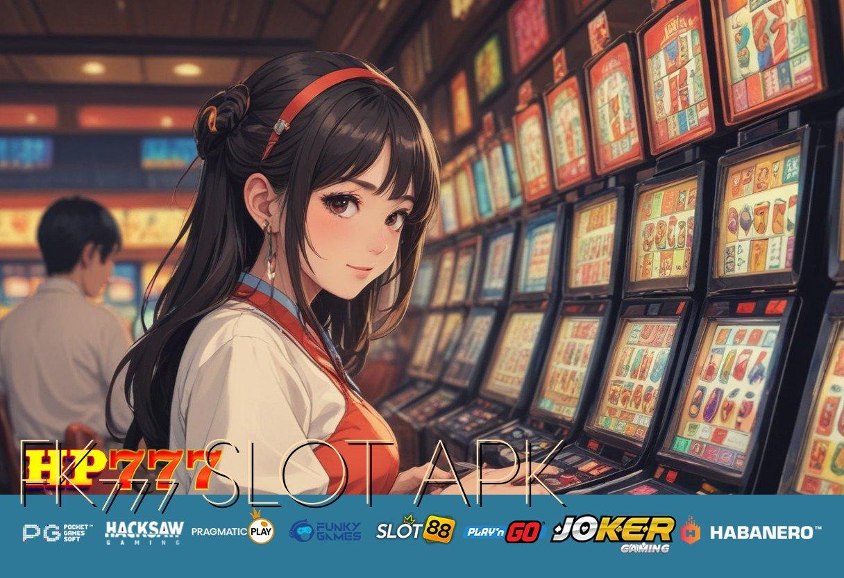 FK777 SLOT APK Platform Fasilitas Perdagangan Langsung